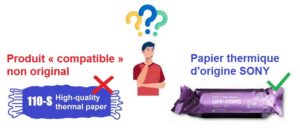 Papier thermique d'origine SONY vs produit compatible